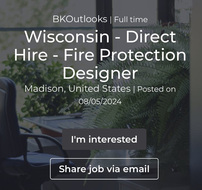 Wisconsin - Direct Hire - Fire Protection Designer