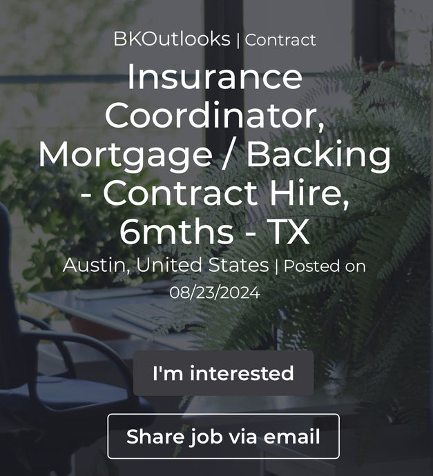 Insurance Coordinator, Mortgage / Backing - Contract Hire, 6mths - TX