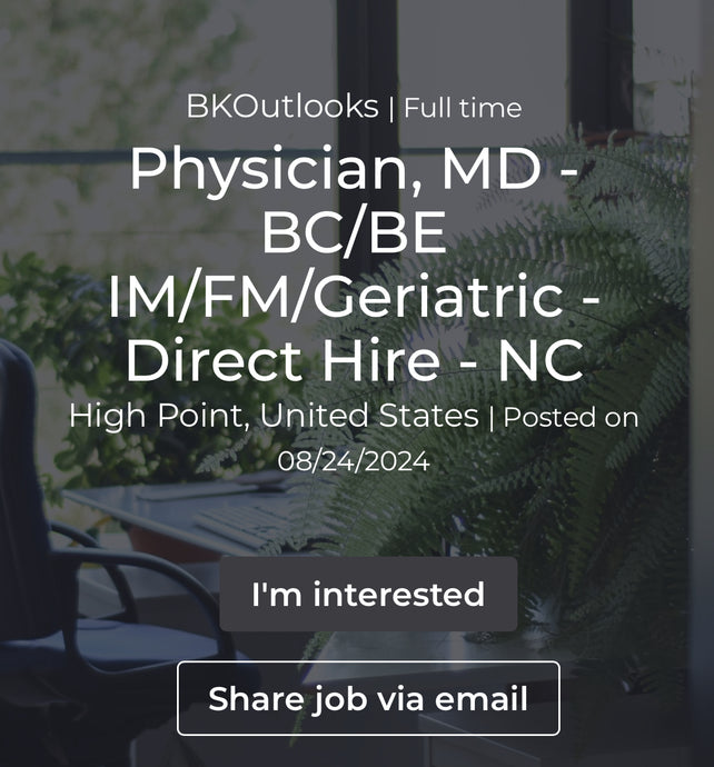 Physician, MD - BC/BE IM/FM/Geriatric - Direct Hire - NC