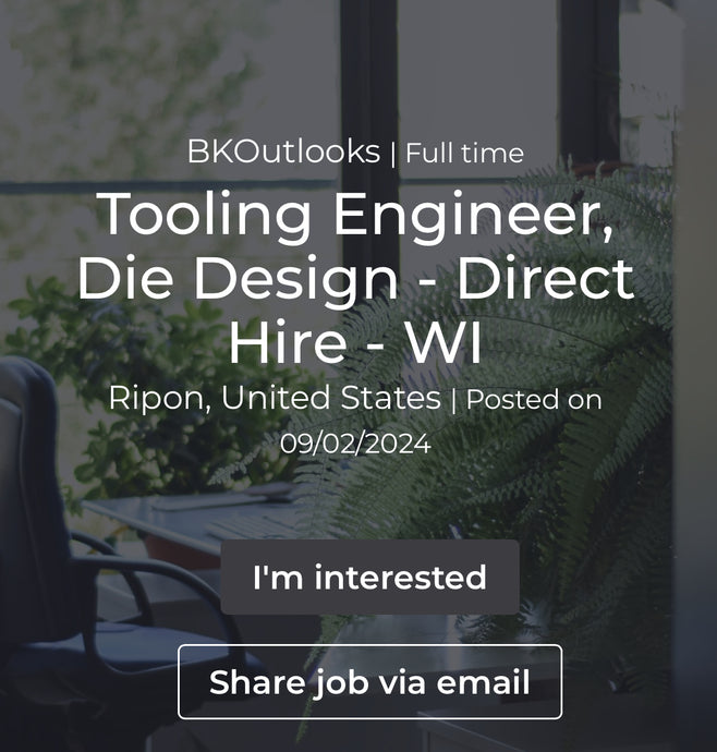 Tooling Engineer, Die Design - Direct Hire - WI