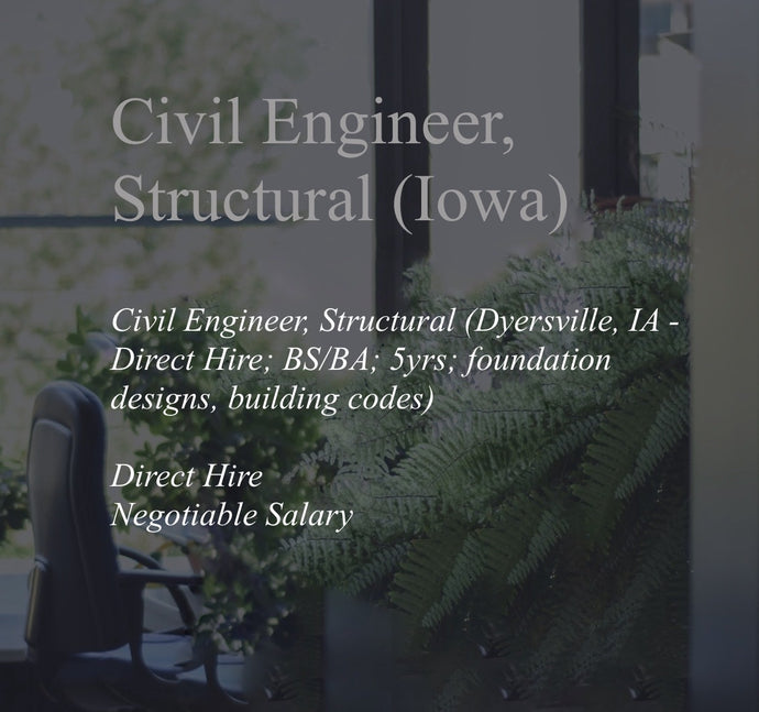 Civil Engineer, Structural (Iowa)