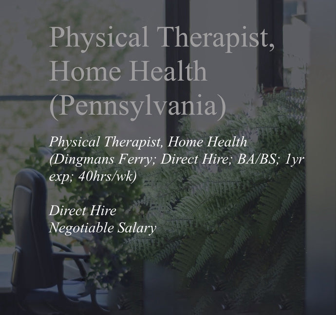 Physical Therapist, Home Health (Pennsylvania)