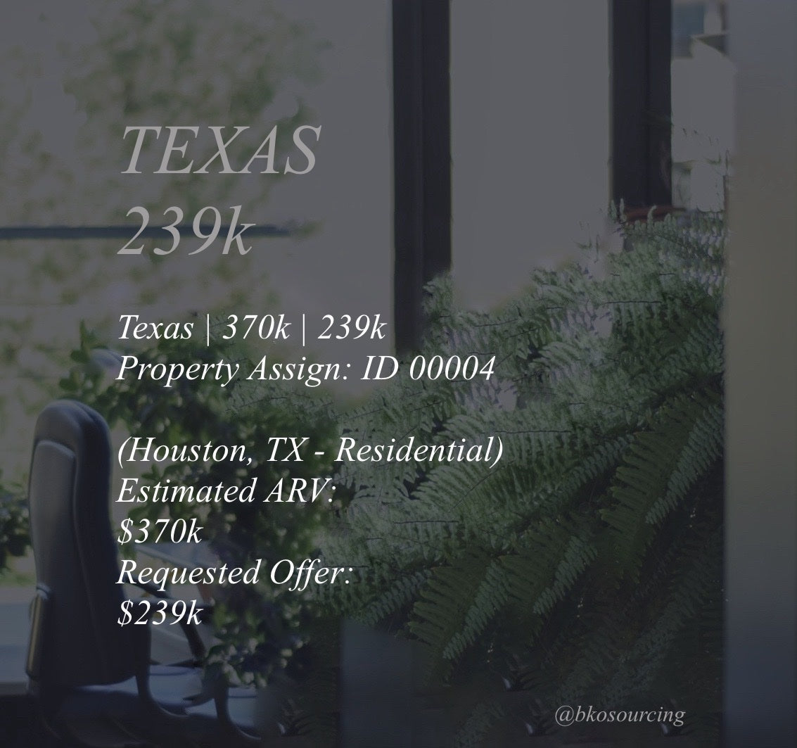 Property Assign 00004 - Texas - Houston - 370k - 239k - 2024-04NOV